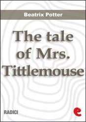 Portada de The Tale of Mrs. Tittlemouse (Ebook)