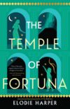 The Temple of Fortuna: Volume 3
