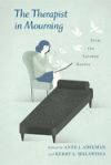 The Therapist in Mourning &Ocirc;&Ccedil;&ocirc; From the Faraway Nearby