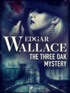 Portada de The Three Oak Mystery (Ebook)