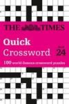 The Times Quick Crossword Book 24: 100 General Knowledge Puzzles from the Times 2