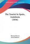 The Tourist In Spain, Andalusia (1836)