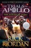 The Tower of Nero (The Trials of Apollo Book 5)