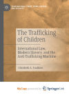 The Trafficking of Children