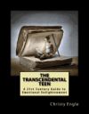 The Transcendental Teen: A 21st Century Guide to Emotional Enlightenment