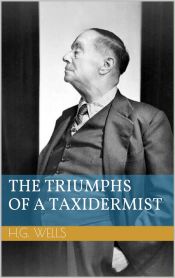 Portada de The Triumphs of a Taxidermist (Ebook)