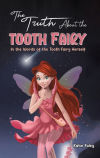 The Truth About the Tooth Fairy