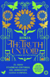 The Truth Untold. La Verdad Que Nos Separa