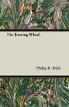 The Turning Wheel