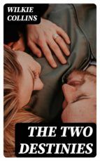 Portada de The Two Destinies (Ebook)