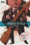 The Umbrella Academy 2. Dallas (Edición Cartoné)