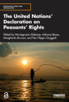 The United Nationsâ€™ Declaration on Peasantsâ€™ Rights