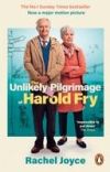 The Unlikely Pilgrimage of Harold Fry. Film Tie-In