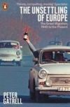 The Unsettling of Europe