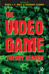 The Video Game Theory Reader