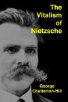 The Vitalism of Nietzsche