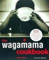 The Wagamama Cookbook