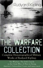 Portada de The Warfare Collection - Complete Historiographical Military Works of Rudyard Kipling (Ebook)