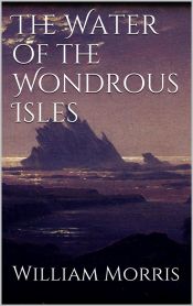 Portada de The Water of the Wondrous Isles (Ebook)