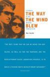 The Way the Wind Blew