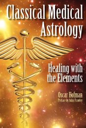 Portada de Classical Medical Astrology - Healing with the Elements