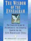 The Wisdom of the Enneagram: The Complete Guide to Psychological and Spiritual Growth for the Nine Personality Types