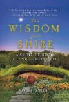 The Wisdom of the Shire: A Short Guide to a Long and Happy Life