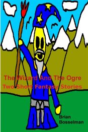 Portada de The Wizard And The Ogre (Ebook)