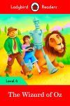 The Wizard of Oz: Ladybird Readers Level 4