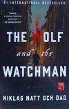 The Wolf and the Watchman