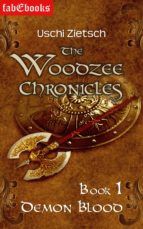 Portada de The Woodzee Chronicles: Book 1 - Demon Blood (Ebook)