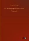 The Works of Alexandre Dumas: Volume 6