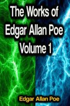 Portada de The Works of Edgar Allan Poe Volume 1 (Ebook)