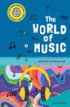 The World of Music: ... and How It Moves Us
