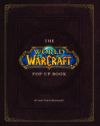 The World of Warcraft Pop-Up Book