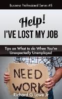 Portada de Help! I've Lost My Job