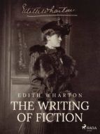 Portada de The Writing of Fiction (Ebook)
