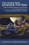 The Year's Best Science Fiction: Thirty-Fourth Annual Collection