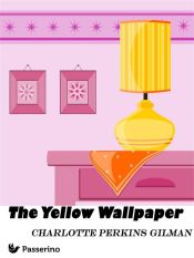 Portada de The Yellow Wallpaper (Ebook)