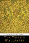 The Yellow Wallpaper