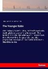 The Younger Edda: also called Snorre's Edda, or the Prose Edda. An English version of the foreword - The fooling of Gylfe, the afterword