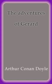 The adventures of Gerard (Ebook)