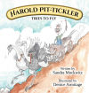 The adventures of Harold Pit-Tickler the Third