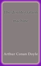Portada de The disintegration machine (Ebook)