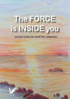 The force is inside you