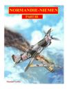 The illustrated story of the "Normandie-Niemen" Squadron Part III: The story in comic format of the famous fighter squadron formed by french volunteer