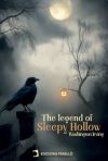 The legend of Sleepy Hollow