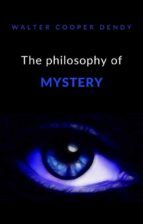 Portada de The philosophy of mystery (translated) (Ebook)