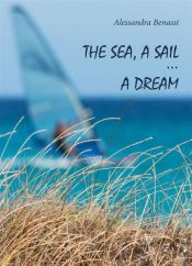 Portada de The sea, a sail... a dream (Ebook)