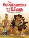 The woodcutter and the lion